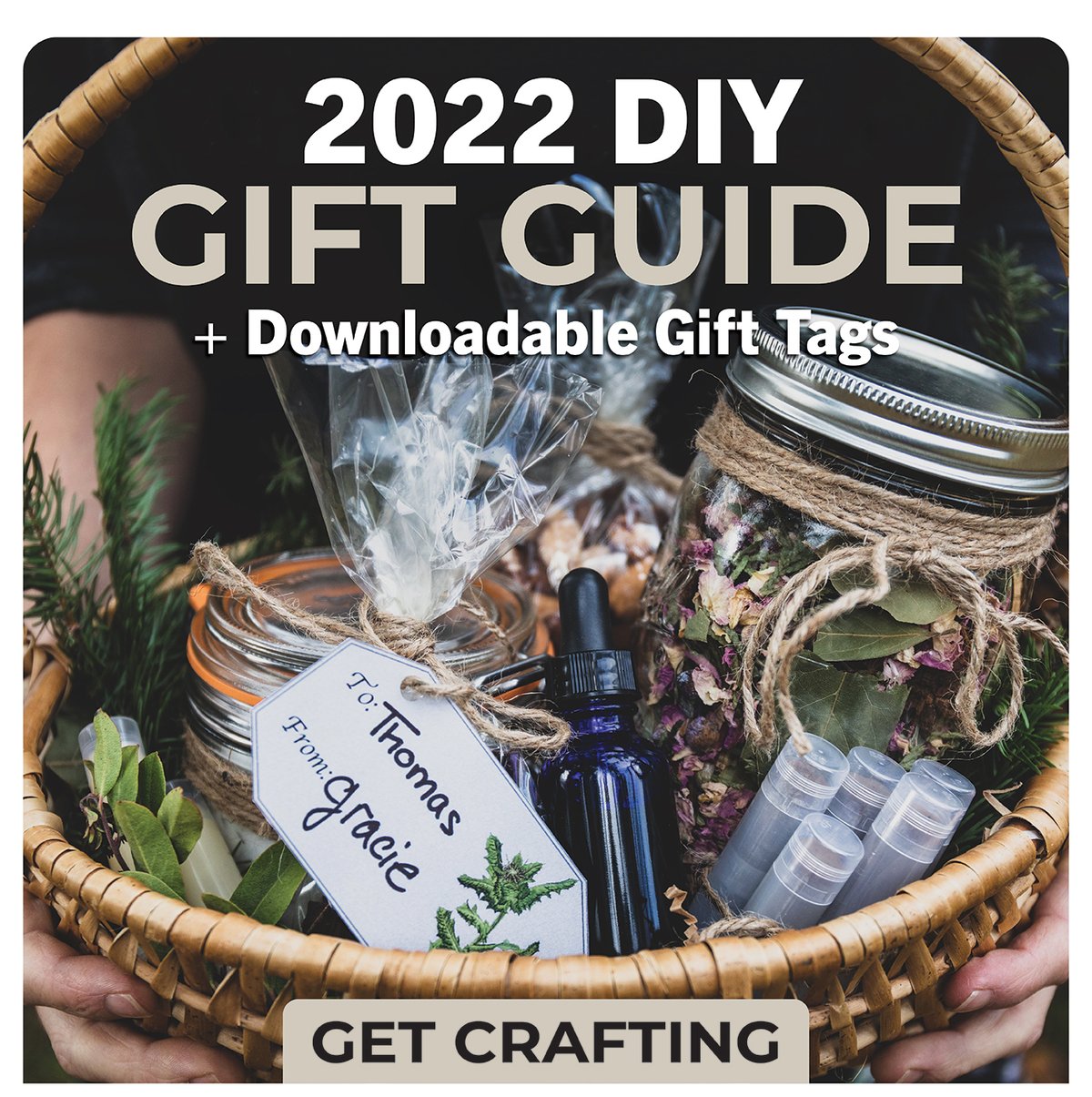 2022 DIY Gift Guide + FREE gift tags