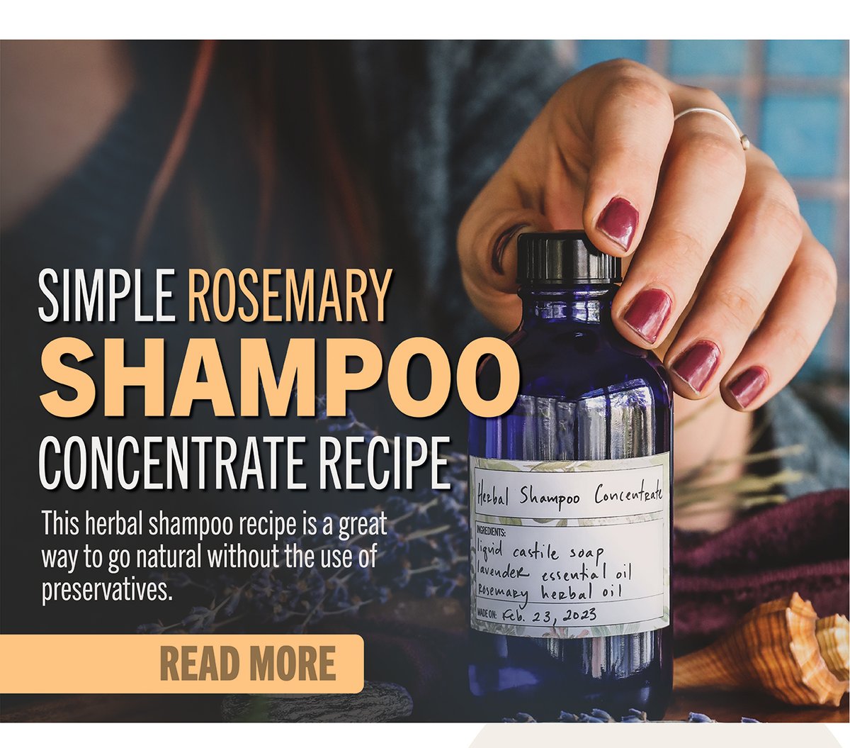 Simple Rosemary Shampoo Recipe