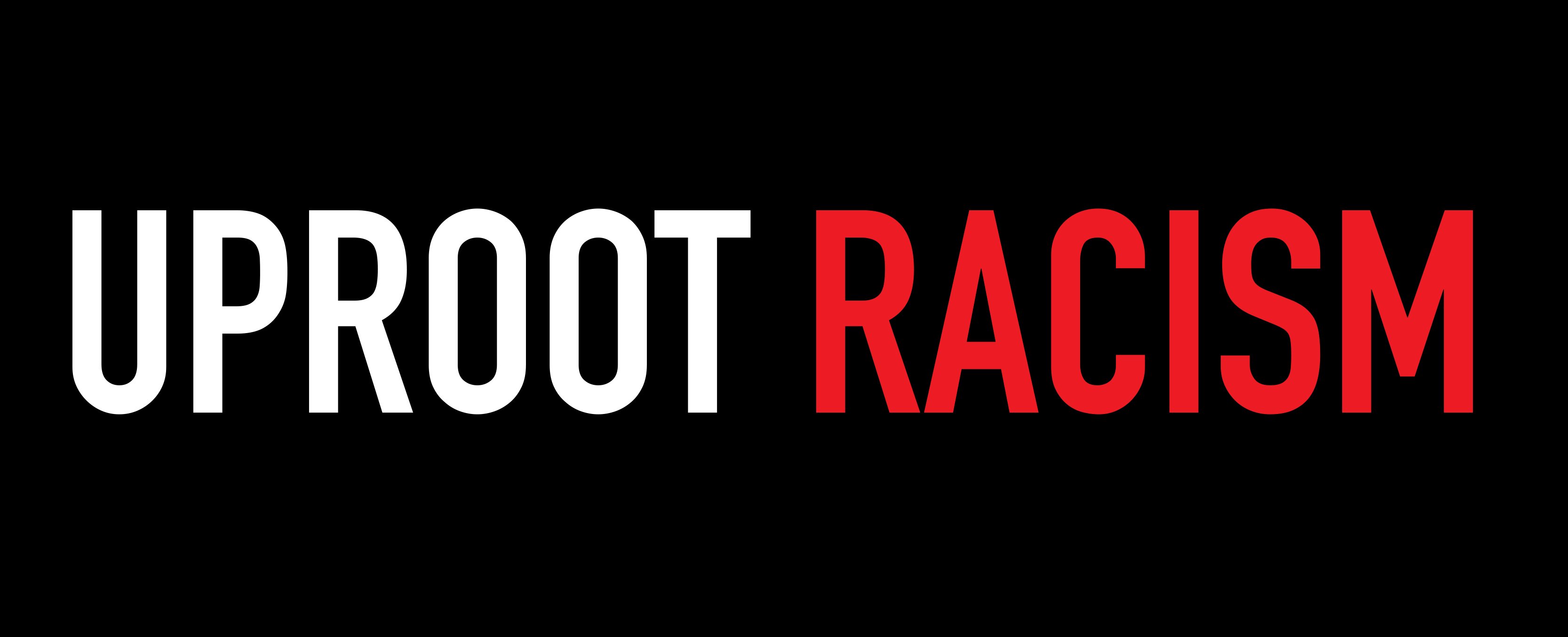 UPROOTRACISM_3